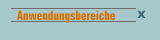 Anwendungsbereiche